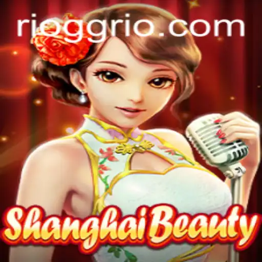 Explorando o Fascinante Jogo ShanghaiBeauty: A Nova Sensação com RIOGG